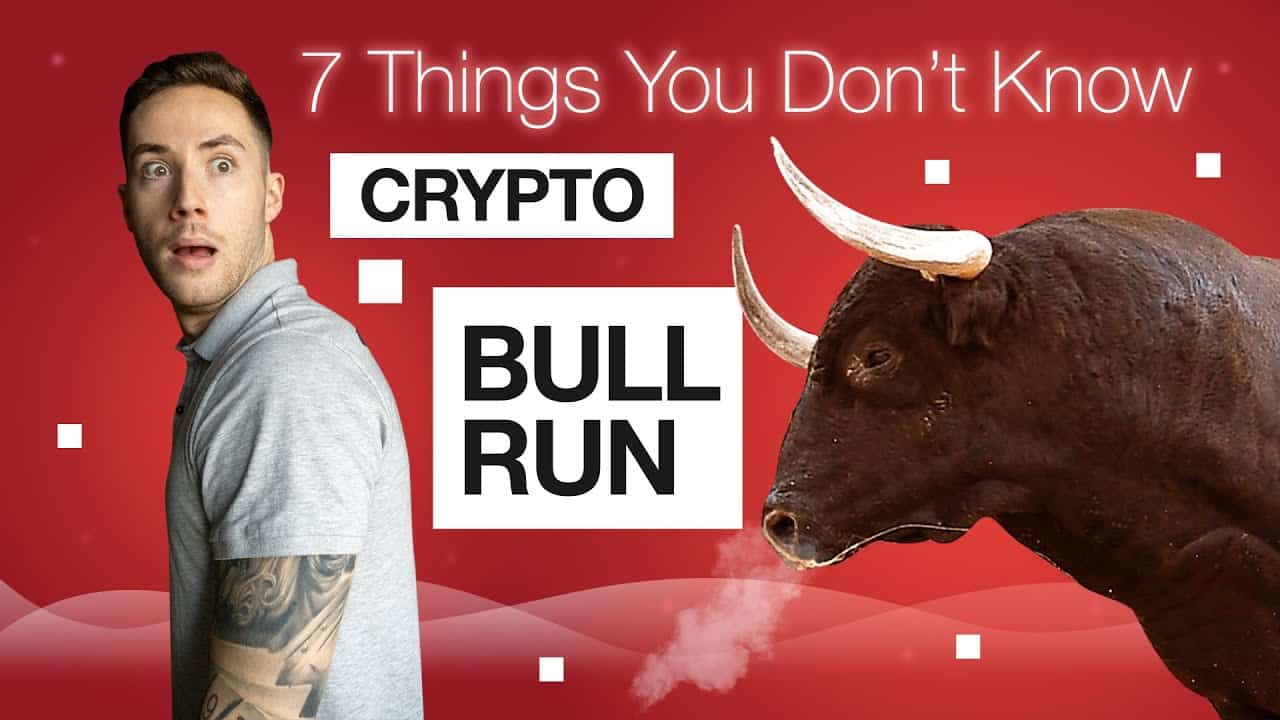 7 Things YOU DON'T KNOW About a Crypto Bull Run