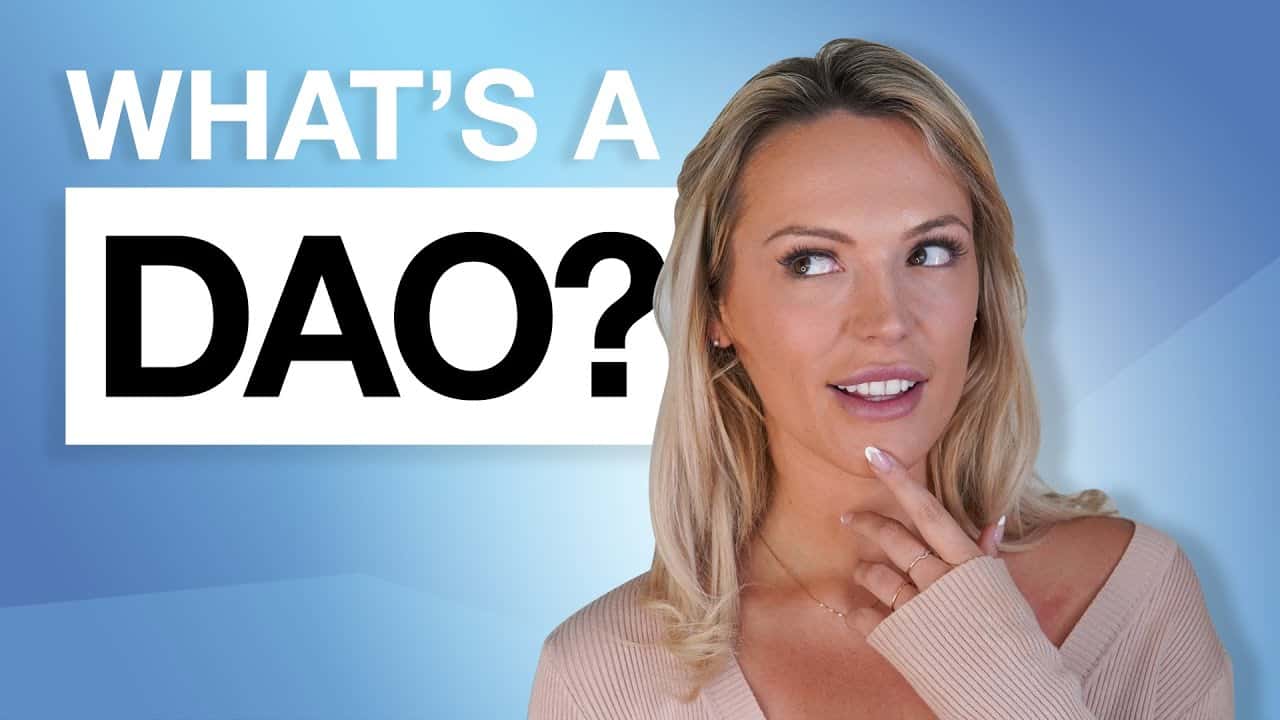 What is a DAO? - ALL You Need to KNOW