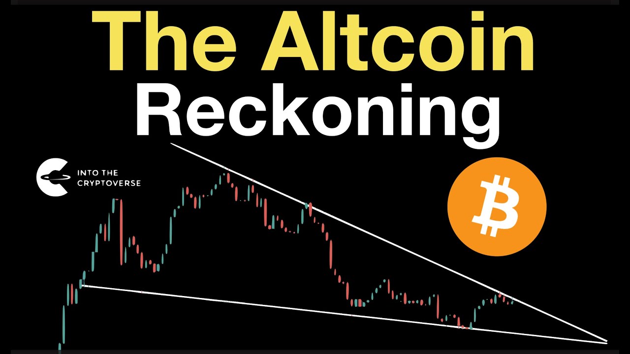The Altcoin Reckoning