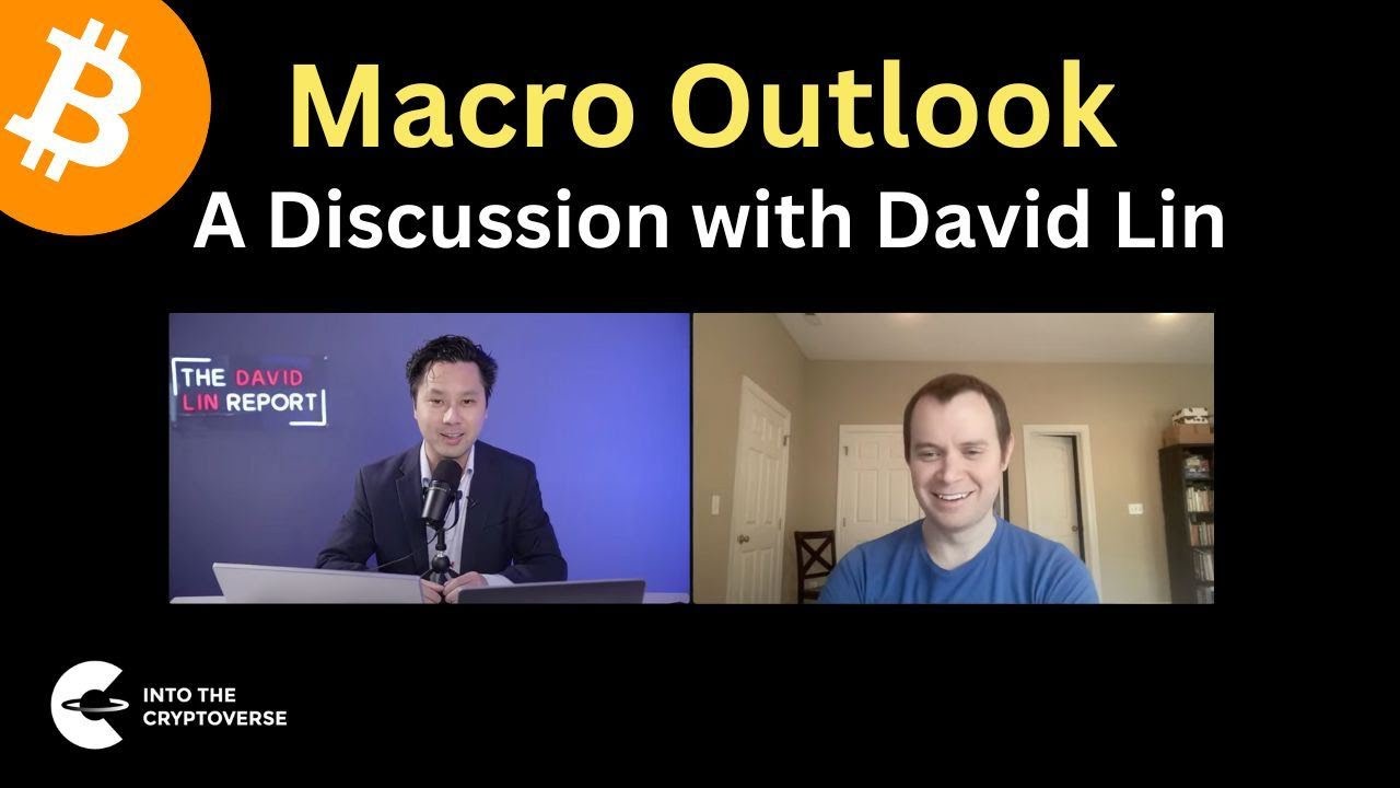 Macro Outlook (A Discussion with David Lin)