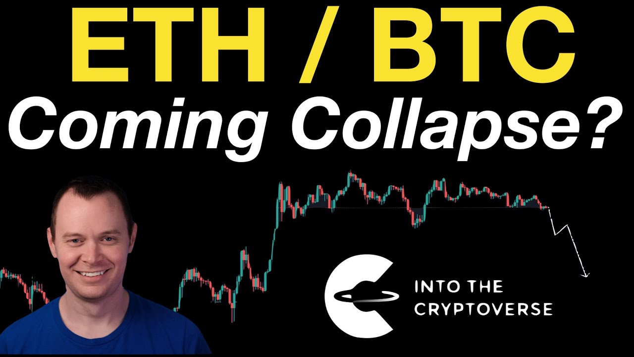 ETH/BTC: The Coming Collapse?