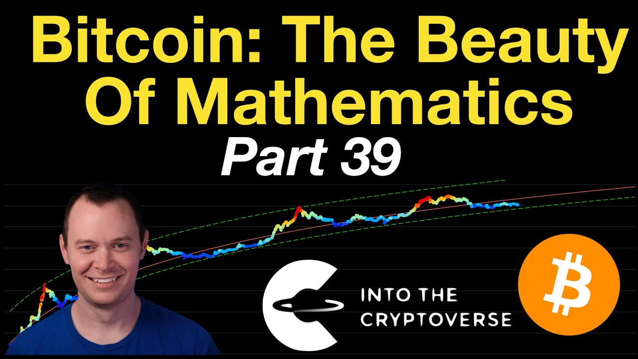 Bitcoin: The Beauty of Mathematics (Part 39)