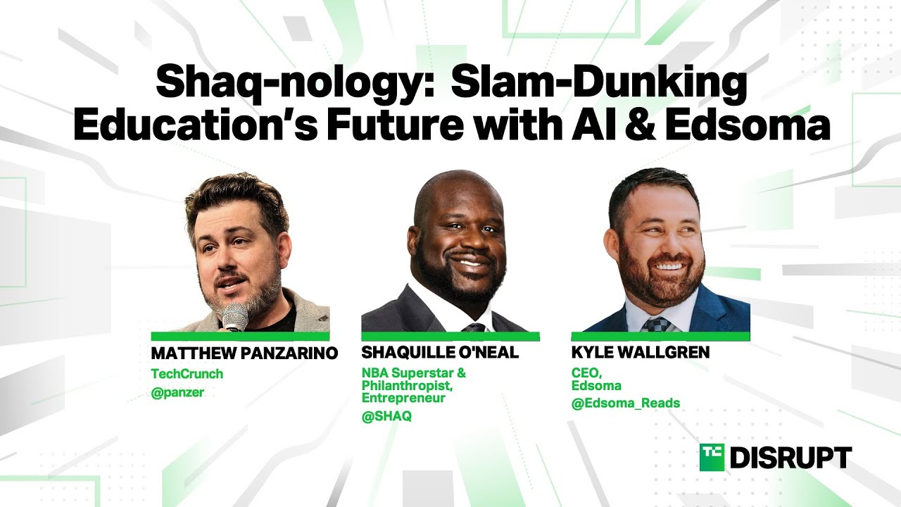 Shaq's Investing in Educational AI With Edsoma, Learn Why | TechCrunch Disrupt 2023