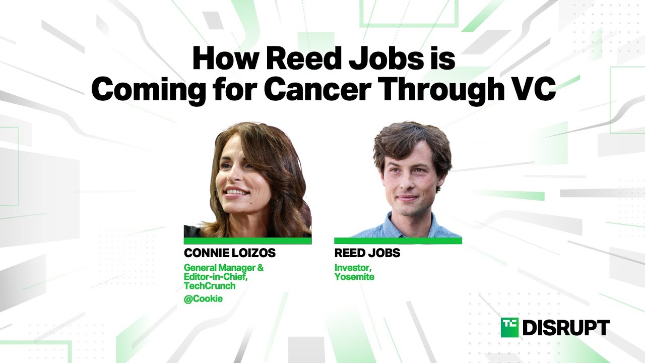 Reed Jobs on His Journey to Become a VC Combating Cancer | TechCrunch Disrupt 2023