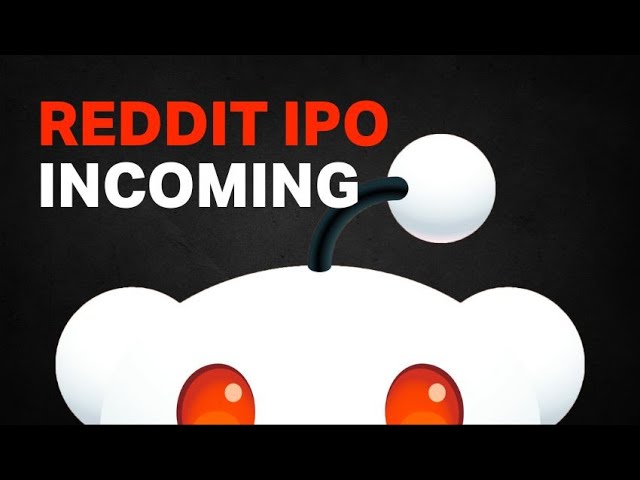 The Reddit IPO is coming...can it live up to years of hype? | TechCrunch Minute